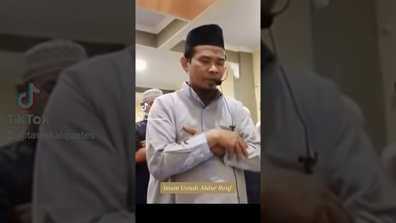Imam Sholat Berjamaah Ustadz Abdur Ro'uf Hafizhahullah