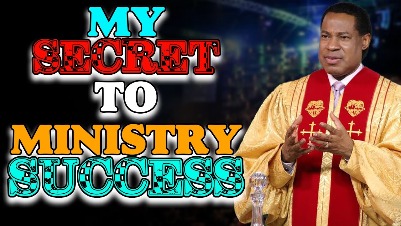 The Principle Behind My Success in Ministry – Pastor Chris Oyakhilome”
