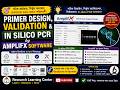 Primer design, Validation and In silico PCR by AmplifX software in Bangla