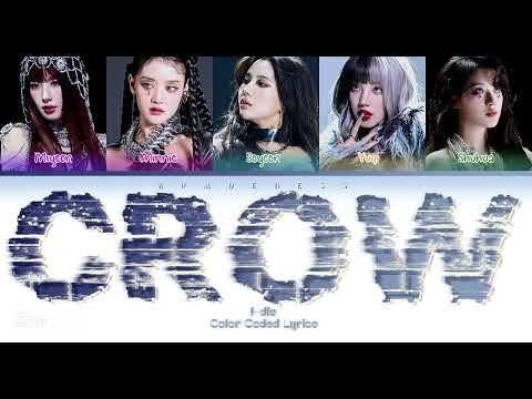 CROW-I-dle (Color Coded Lyrics) (han, rom, eng)
