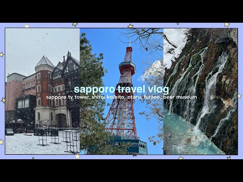 Travel diary ep.3 — sapporo travel vlog 🇯🇵 (and a bit Taiwan)