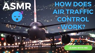 ASMR Learn With Me | Explaining Air Traffic Control | Whispered & Soft Spoken screenshot 3
