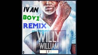 WILLY WILLIAM - Ego (Ivan Bove Remix)