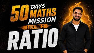 6. RATIO Tricks & Concepts | Lecture 2 | 50 Days Maths Mission | Punjab Exams Special