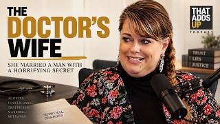 The Doctor's Wife: She Married A Man With A Horrible Secret