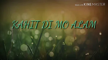 December Avenue - Kahit Di Mo Alam (Lyrics)