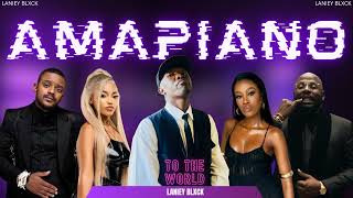 AMAPIANO TO THE WORLD | 14 AUGUST | BEST OF Thatohatsi, Kabza de small, Dj Maphorisa & Zee Nxumalo