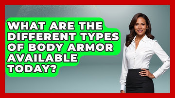 What Are the Different Types of Body Armor Available Today? | Tactical Locker Experts News
