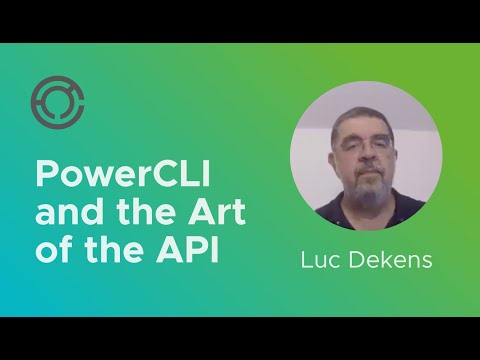CODE4221: PowerCLI and the Art of the API with Luc Dekens