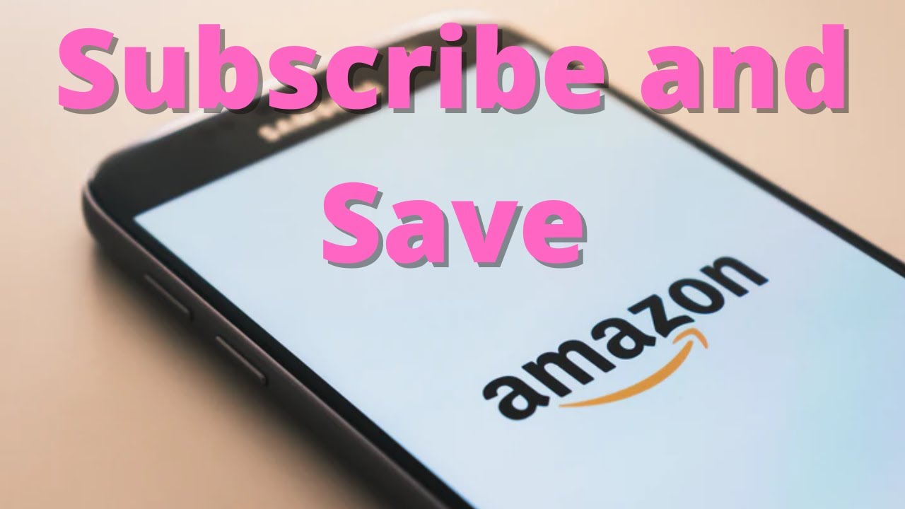 Amazon Subscribe And Save Order