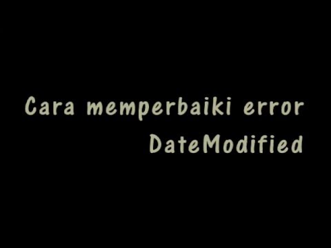 Tutorial menghilankan error datemodified pada blog