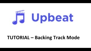 Upbeat Music App "Backing" Track Mode Tutorial screenshot 5