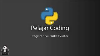 Form Register dengan Tkinter Python
