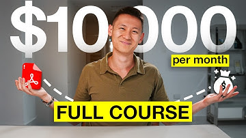 How to Go From $0 to $10,000/mo Selling Digital Products (FREE COURSE)