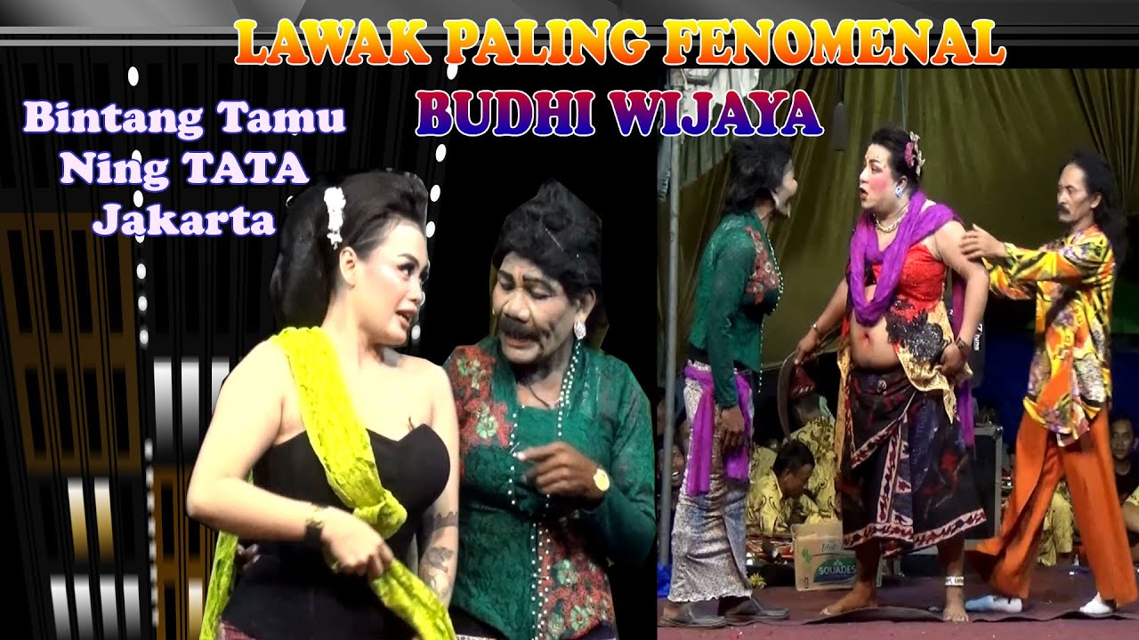 🔴 LAWAK LUDRUK BUDHI WIJAYA.EXTRA.BAYAN TAJI MBOK RONDO DADAPAN-BINTANG TAMU Mamy Octa-Ning TATA