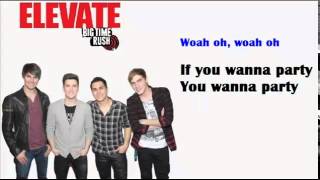 Big Time Rush   12 Elevate Lyrics