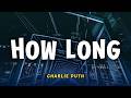 Charlie Puth How Long Lyrics Video Indo Subtitle Translate Indonesia Lirik Terjemahan