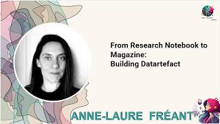 Data+Women Zurich - Data Art Episode 6 - Anne-Laure Fréant