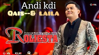 TRENDING -ROLIESTA - QAIS & LAILA - ANDI KDI - KLK- LIVE SEPULUH 