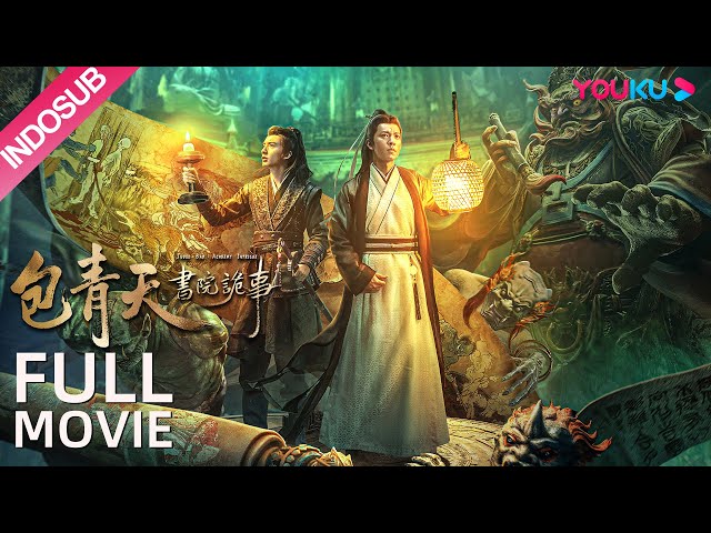 INDO SUB (Judge Bao: Academy Intrigue) Bao Zheng menyelidiki insiden yang misterius | YOUKU class=