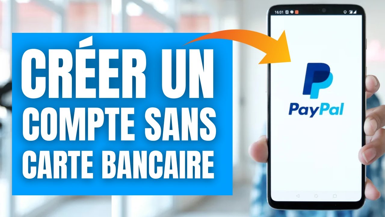 Comment Créer Un Compte Paypal Sans Carte Bancaire Sur Android En ...