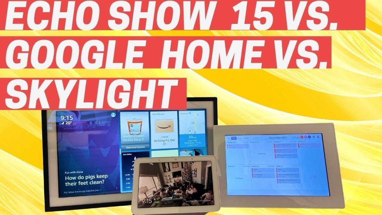 Alexa Echo Show vs. Google Home Hub vs. Skylight Calendar - which is THE  BEST?! 