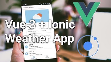 Weather App with Vue 3 Composition API and Ionic
