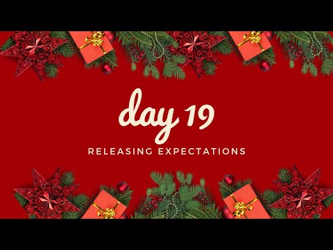 Day 19 Tap Mas: Releasing Expectations