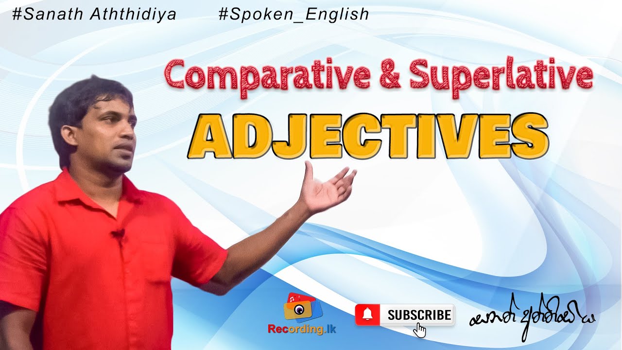 Spoken English In Sinhala Comparative Superlative Adjectives