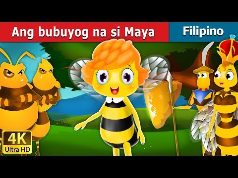 Ang bubuyog na si Maya | Maya the Bee in Filipino | @FilipinoFairyTales