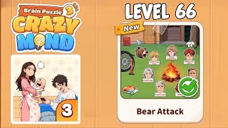 Brain Puzzle 3: Crazy Mind - Level 66 Bear Attack || Solution