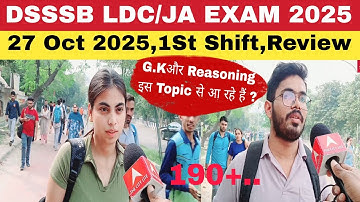 DSSSB LDC/JA Exam Review 27 Oct 2025,1St Shift#DSSSB LDC/JA Exam analysis 2025