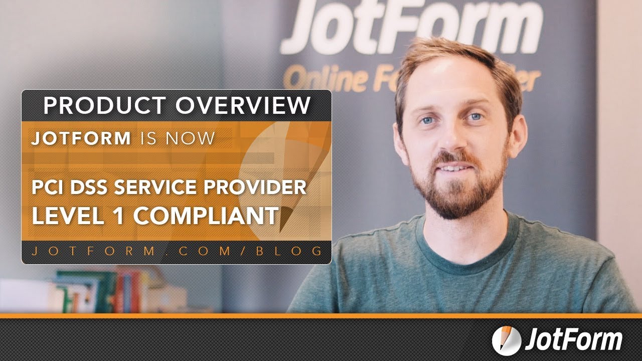 Jotform is PCI DSS Service Provider Level 1 Compliant - YouTube