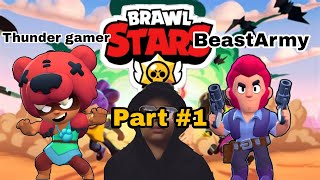 Lets Brawl Over The Game Beast Army Brawl Stars Game Play