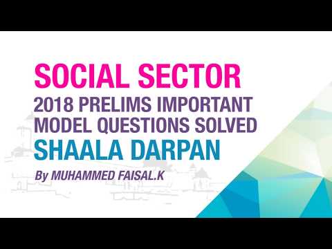 SHAALA DARPAN | PRELIMS IMPORTANT MODEL QUESTION SOLVED | SOCIAL SECTOR | NEO IAS