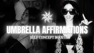 “I don’t chase, I attract. Umbrella Affirmations + Self Concept Booster ⟢ Rampage ᯓ ࣪˖ ִֶཐི༏ཋྀ󠀮  