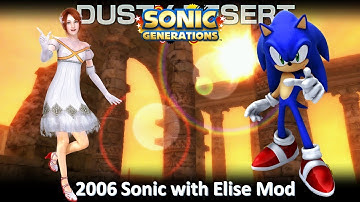 Sonic Generations (PC) Mod Part 241_ Sonic 06 with Elise Mod (1080p60fps)