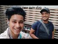 My new gym vlog by shivam sharma