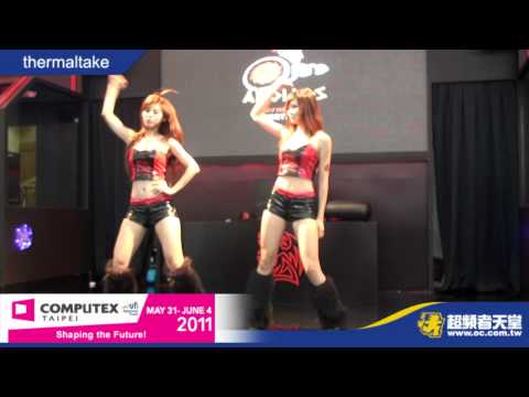 超頻者天堂 - Computex 2011  Thermaltake 曜越 SG dance 影片
