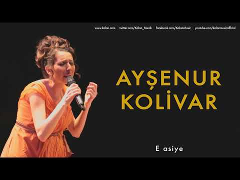 Ayşenur Kolivar E Asiye Bahçeye Hanımeli 2012 Kalan Müzik