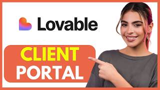 How to Build a Custom Client Portal with Lovable (Step-by-Step)