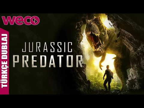 Jurassic Predator | 2018 | Türkçe Dublajlı Film | Aksiyon Fili | 4K | Weco Yabancı Filmler