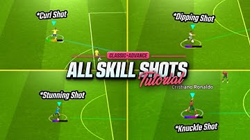 eFootball 2024 Mobile | All Skill Shots Tutorial (Classic + Advance Control)