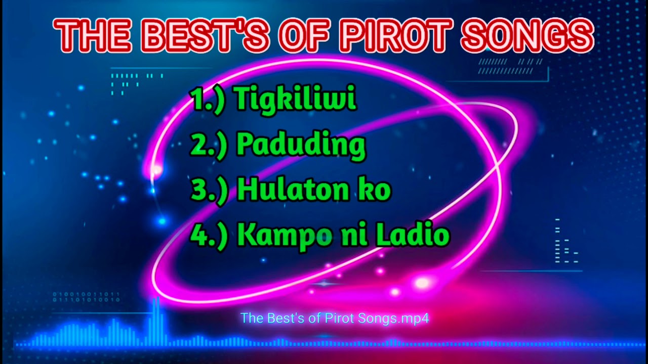 The Best of Pirot Song