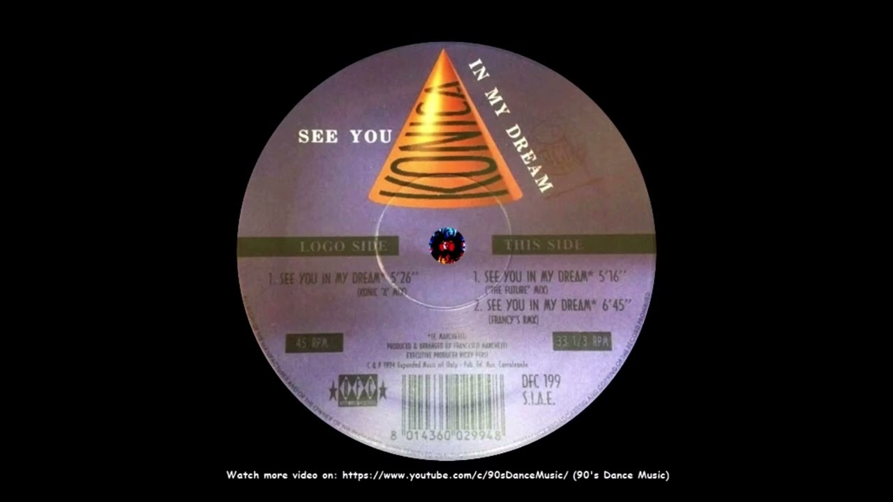 Konica - See You In My Dream (Konic "A" Mix) (90's Dance Music) ✅