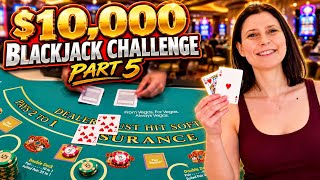 BIG SIDE BETS HIT ($10,000 Blackjack Challenge)
