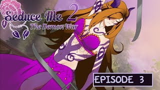 Seduce Me 2 Full Game Diana Route Episode 3 The Dance of The Fallen