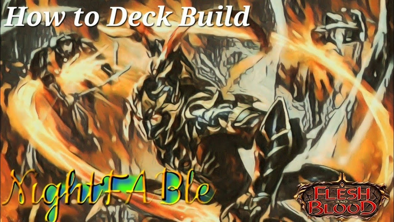 Flesh and Blood | How to Deck Build