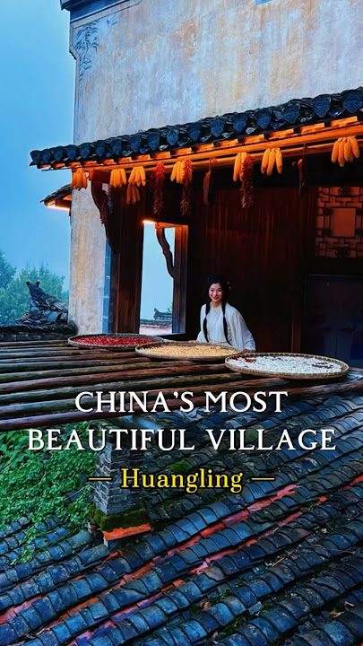 China’s Most Beautiful Village: Huangling #chinatravel #jiangxi #chineseculture #chinesehistory