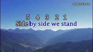Side By Side We Stand (Religious Karaoke)